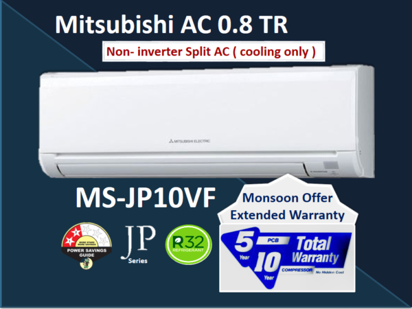 MITSUBISHI MS-JP10VF NON INVERTER 0.8TON